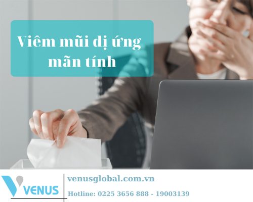 Tìm hiểu viêm mũi dị ứng mãn tính là gì?