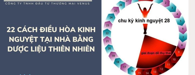 Tổng hợp phương pháp chữa kinh nguyệt không đều tại nhà an toàn