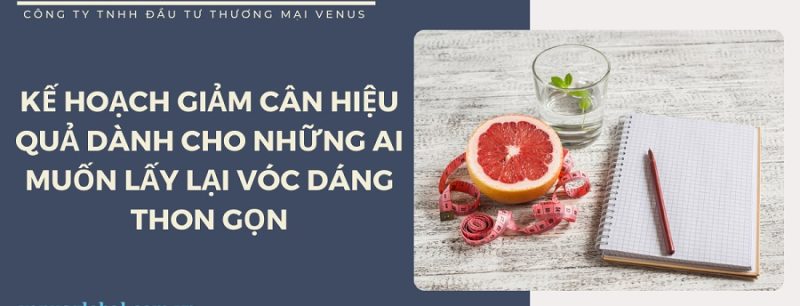 Kế hoạch giảm cân hiệu quả