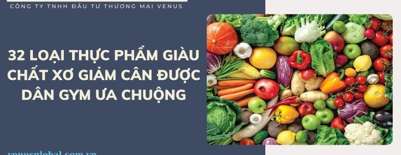 Các loại thực phẩm giàu chất xơ